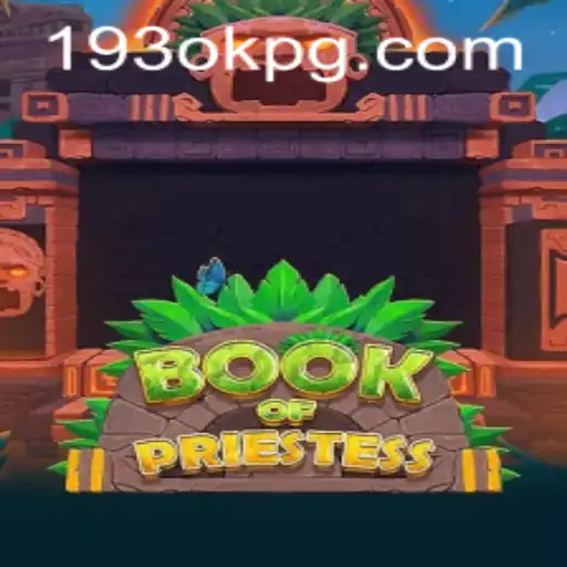 Book of Priestess: Exploração e Estratégia no Mundo Místico do Jogo