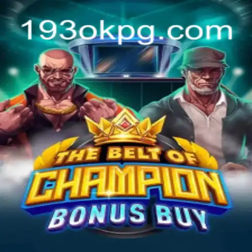 TheBeltOfChampionBonusBuy: Aventuras no Mundo dos Jogos de Cassino